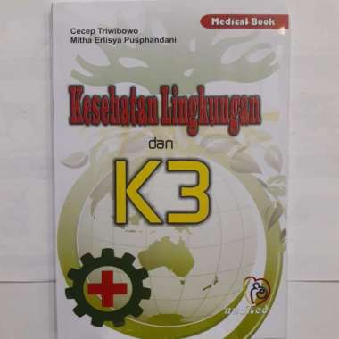 Buku Kesehatan Lingkungan Dan K3
