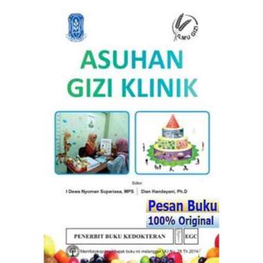 Buku Asuhan Gizi Klinik Multivariasi Multicolor