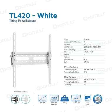 BRACKET TV LED LCD MONITOR 32"-70" OXIMUS TL420 Wallmount Tilt Putih