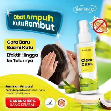 Shinelooks Clear Care Minyak Pembasmi Kutu Rambut Anak dan Telur Kutu 100ml AMPUH
