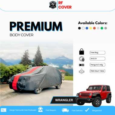 VERISH Body Cover Mobil JEEP WRANGLER/RUBICON Sarung Mobil All New JEEP RUBICON Tipe Warna Premium W