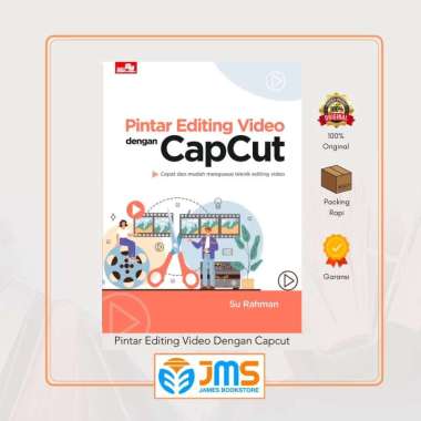 Buku Pintar Editing Video Dengan Capcut