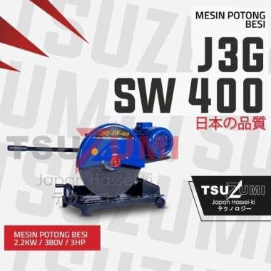 Cutting Machine 3 Hp J3G-SW-400 Tsuzumi / Mesin Pemotong Besi