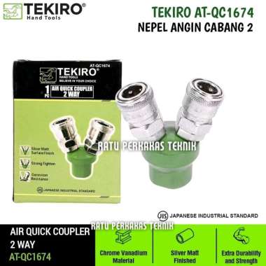 Kopler Cabang 2 Tekiro Original AT-QC1674 Two Way Air Quick Coupler Nepel Angin Kompresor Konektor C