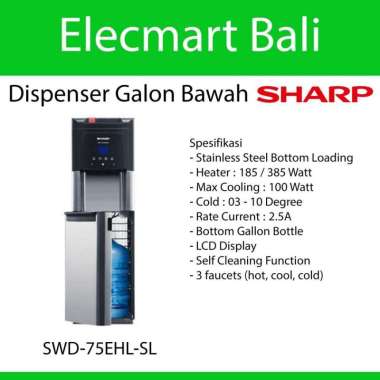 Dispenser Galon Bawah Panas Normal Dingin Sharp SWD-75EHL-SL