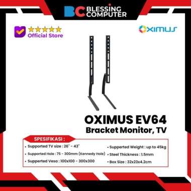 OXIMUS EV64 Bracket Monitor, TV