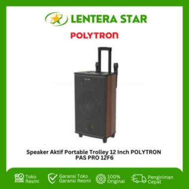 Speaker Aktif Portable Trolley 12 Inch POLYTRON PAS PRO 12F6 12 F6 12 F 6