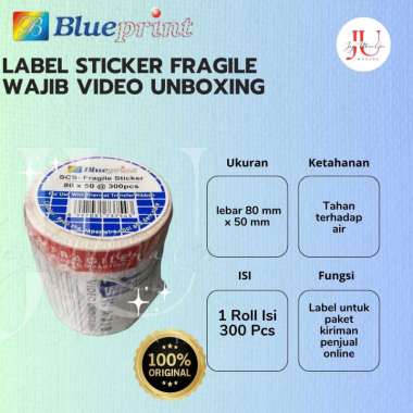 Blueprint Sticker Label 1 Roll Isi 300pcs Unboxing Fragile 80x50 mm Original
