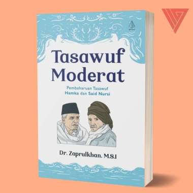 Buku Tasawuf Moderat (Pembaruan Tasawuf Hamka dan Said Nursi) - Dr. Zaprulkhan, M.S.I - IRCiSoD