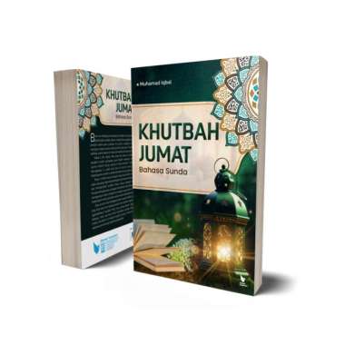 BUKU KHUTBAH JUMAT BAHASA SUNDA - Muhamad Iqbal - LITNUS