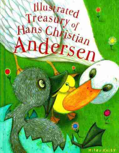 ILLUSTRATED TREASURY OF HANS CHRISTIAN ANDERSEN