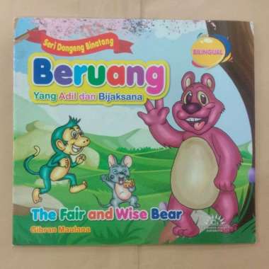 Seri Dongeng Binatang 2 Bahasa Beruang Yang Adil