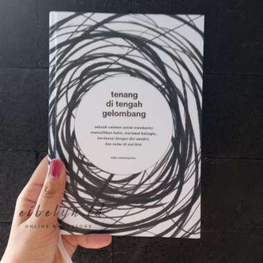 BUKU TENANG DI TENGAH GELOMBANG By ADJIE SANTOSOPUTRO Multivariasi Multicolor