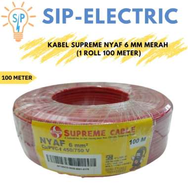 KABEL SUPREME NYAF 6 MM MERAH (1 ROLL 100 METER) SUPREME NYAF 6MM MERAH ORI