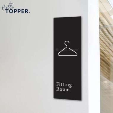 Sign Board Fitting Room Kamar Pas Acrylic UV Print Potrait Hitam