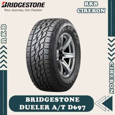 BRIDGESTONE DUELER AT D697 205/70 R15 BAN MOBIL TARUNA HONDA CRV KATANA HILUX