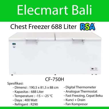 Chest Freezer 700 Liter Rsa 2 Pintu Digital Thermometer CF750 CF-750