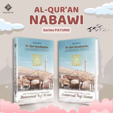 MUSHAF ALQUR’AN KING SALMAN TERJEMAH PERKATA NABAWI SERIES PAYUNG