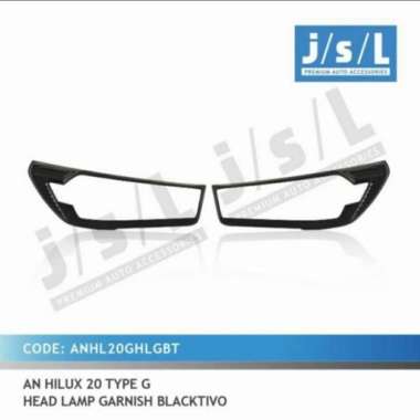 Garnish Lampu Headlamp Depan JSL All New Hilux 2020-2021