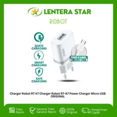 Charger Robot RT K7 Charger Robot RT-K7 Power Charger Micro USB ORIGINAL
