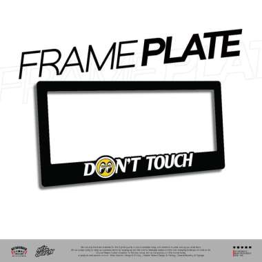 Frame Plat Nomor MOONEYES Akrilik Untuk Semua Motor Ukuran Standar Samsat PNP DONT TOUCH