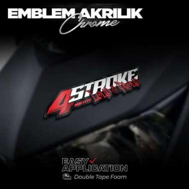 Emblem Motor 4STROKE Chrome Bahan Akrilik
