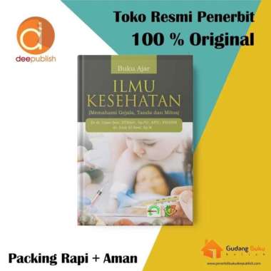 Buku Ajar Ilmu Kesehatan (Memahami Gejala, Tanda Dan Mitos)