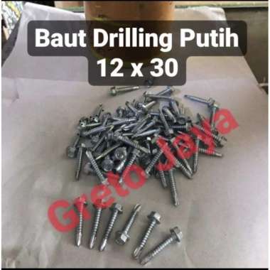 12x30 10bj- Baut Driling Putih 12 x 30 Self Drill Drilling Dril Galvalum Roofing Spandek Baja Ringan