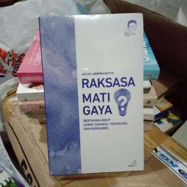 Raksasa Mati Gaya - Agung Adiprasetyo