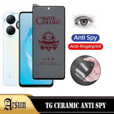 Anti Gores Layar INFINIX SMART 8 PRO Ceramic Spy Anti Privacy Terbaru Ponsel INF SMRT 8 PRO
