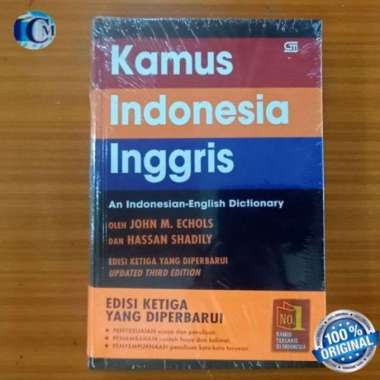 Kamus Bahasa Indonesia - Inggris Oleh Jhon M. Echols dan Hassan Shadily INDONESIA