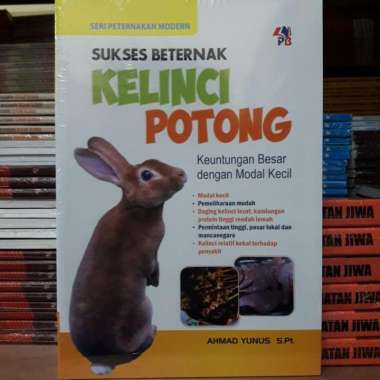 Buku Sukses Beternak Kelinci Potong
