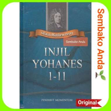 Injil Yohanes 1-11. Tafsiran Alkitab Matthew Henry Multivariasi Multicolor