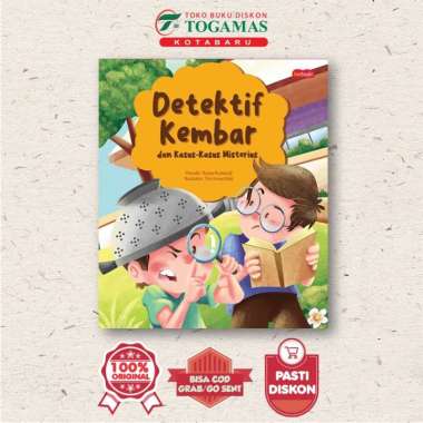 DETEKTIF KEMBAR DAN KASUS-KASUS MISTERIUS - YOSEP RUSTANDI