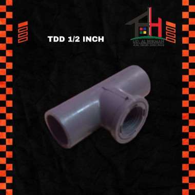 TDD 1/2" Inch PVC / Tee Drat Dalam 1/2" Inch SUPERLON