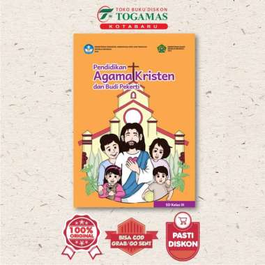 KELAS 3 PENDIDIKAN AGAMA KRISTEN DAN BUDI PEKERTI UNTUK SD (KUMER) 03 - NN