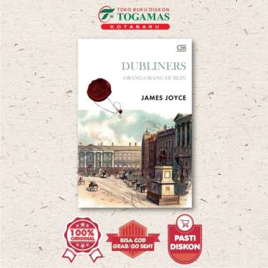 CLASSICS: ORANG-ORANG DUBLIN (DUBLINERS) - JAMES JOYCE