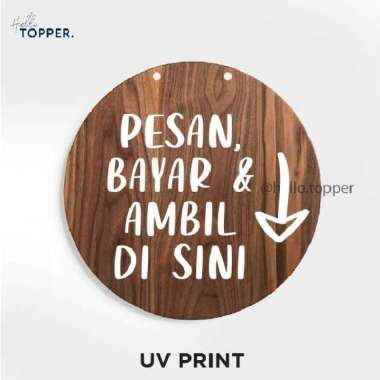 Sign Kayu Pesan Bayar dan AmbilDisini Modern Signage Kayu UV Print 20cm