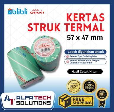 Otani Thermal Paper | Kertas Struk Thermal Ukuran 57 x 47 mm | Coreless EDC BRI BNI Mandiri Printer 