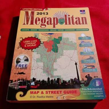 Megapolitan 2013 Map&Street Guide - Dr.Riadika Mastra
