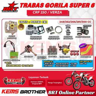 PAKET ORIGINAL BRT CRF150 TRABAS GORILA SUPER 6 BOREUP 252CC / 266CC / 281CC / 300CC (SILINDER HEAD,