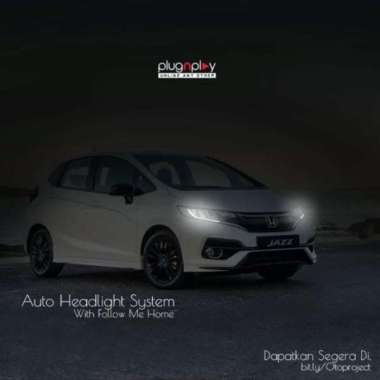 Otoproject Auto Headlamp system Khusus All New Jazz GK5