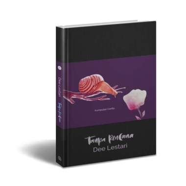 Novel Tanpa Rencana - Dee Lestari | Novel - Mizan Hardcover