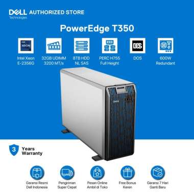 Dell PowerEdge T350 Server [E-2356G-32GB-8TB-DOS-3YR] DELL OFFICIAL