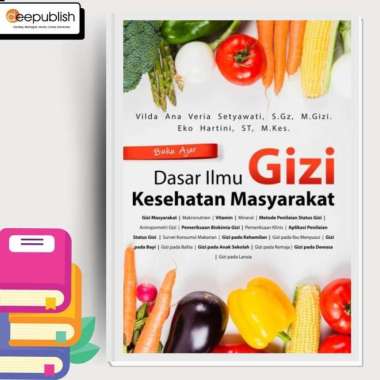 Buku Ajar Dasar Ilmu Gizi Kesehatan Masyarakat