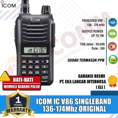 ICOM Ic V86 V 86 Singleband VHF 136-174Mhz HT Icom v86 v-86 Up To 7Watt Ht Icom Original Garansi Res