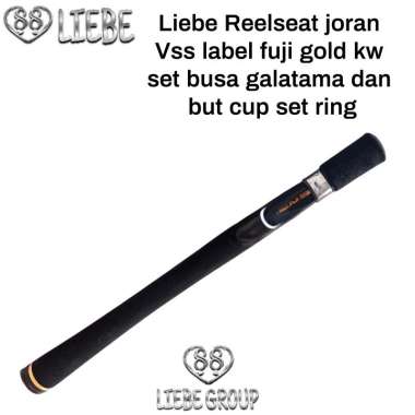 Liebe Reelseat joran galatama Vss label fuji gold kw set busa dan but cup set ring