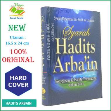 Syarah Hadits Arbain - Penjelasan 42 Hadits Arbain Pik