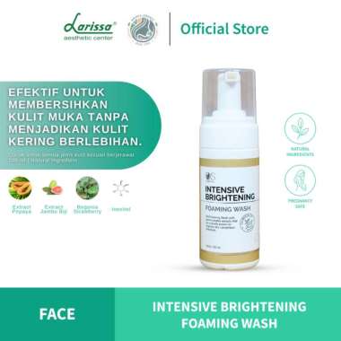 INTENSIVE BRIGHTENING Series Larissa - Paket Bundling Skincare Larissa Untuk Mencerahkan Wajah Foami