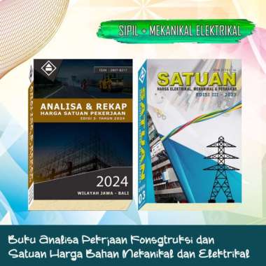 Analisa Harga Satuan Pekerjaan 2024 dan Mekanikal Elektrikal Edisi 03 Multivariasi Multicolor